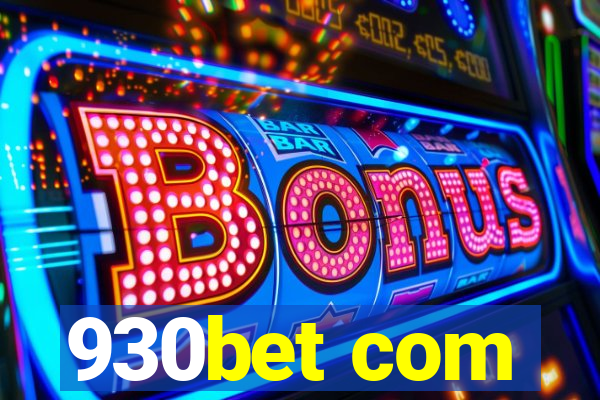 930bet com